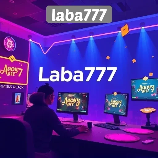Mengapa Laba777 Menjadi Pilihan Utama Para Gamer